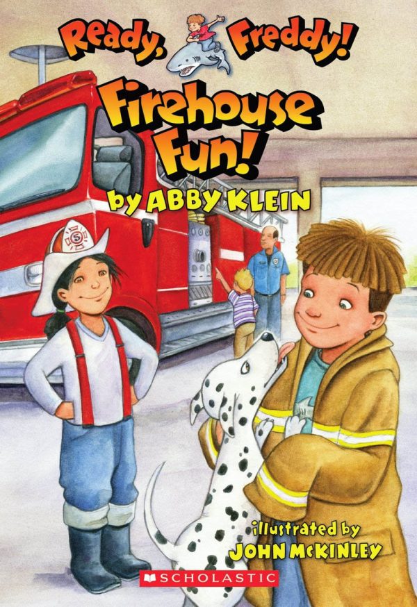 Firehouse Fun! (Ready, Freddy! #17) Klein, Abby and Mckinley, John