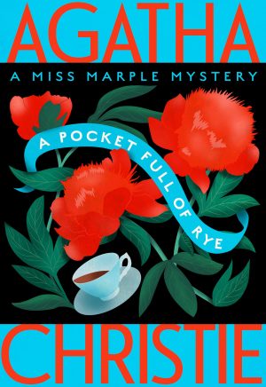 A Pocket Full of Rye: A Miss Marple Mystery (Miss Marple Mysteries, 6) [Paperback] Christie, Agatha