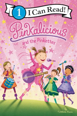 Pinkalicious and the Pinkettes (I Can Read Level 1) [Paperback] Kann, Victoria