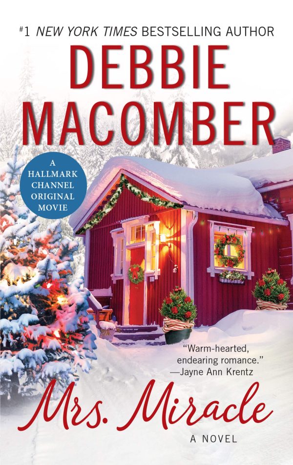 Mrs. Miracle: A Magical Christmas Story of True Love and Second Chances by Beloved Romance author Debbie Macomber, and Inspiration for a Popular Hallmark Movie (Angels) [Mass Market Paperback] Macomber, Debbie