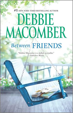 Between Friends [Paperback] Macomber, Debbie