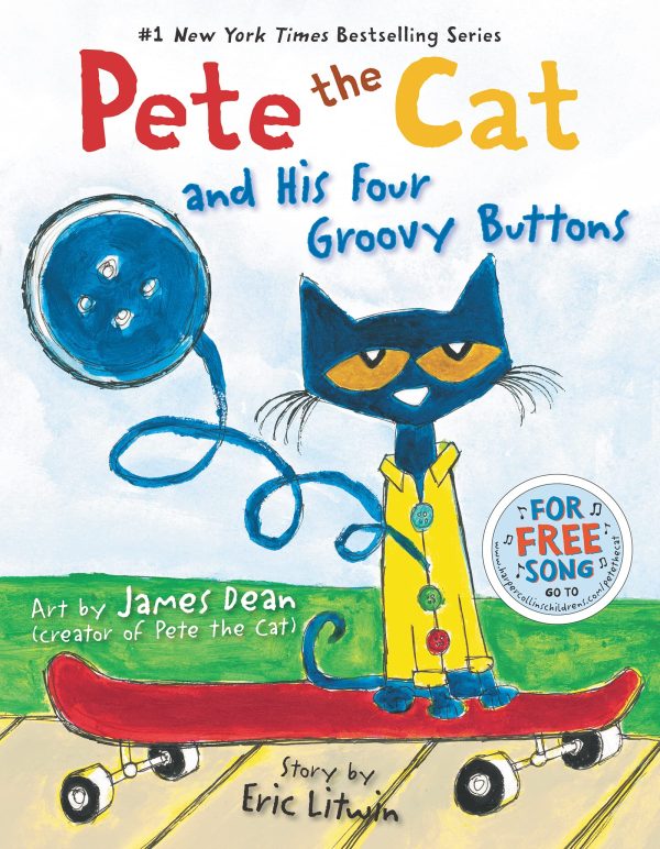 Pete the Cat and His Four Groovy Buttons [Hardcover] Dean, James and Litwin, Eric