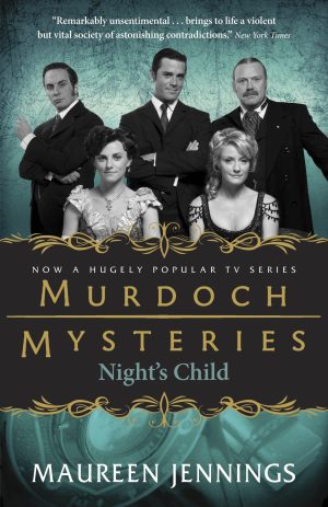 Night's Child (Murdoch Mysteries) [Paperback] Jennings, Maureen