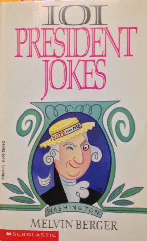 101 President Jokes [Paperback] Melvin Berger