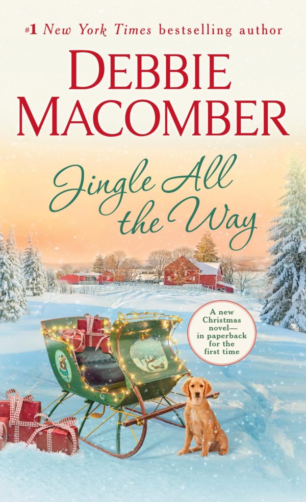 Jingle All the Way: A Novel [Mass Market Paperback] Macomber, Debbie