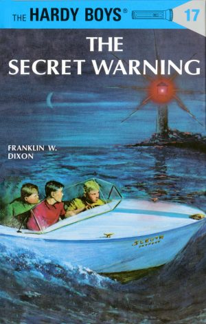 The Secret Warning (The Hardy Boys, No. 17) [Paperback] Dixon, Franklin W.