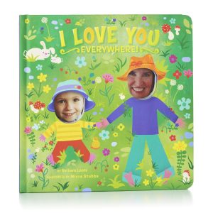 Hallmark I Love You Everywhere [Board book] Barbara Loots and Mirna Stubbs