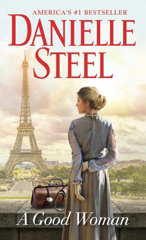 A Good Woman: A Novel [Mass Market Paperback] Steel, Danielle
