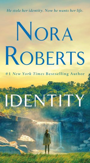 Identity: A Novel [Mass Market Paperback] Roberts, Nora