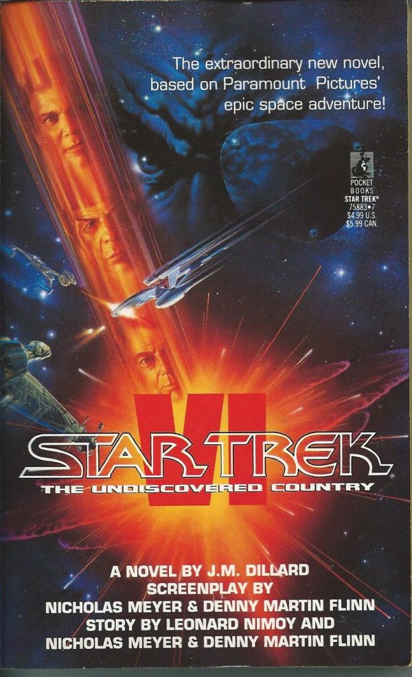 Star Trek VI: The Undiscovered Country J.M. Dillard; Nicholas Meyer; Denny Martin Flinn and Leonard Nimoy