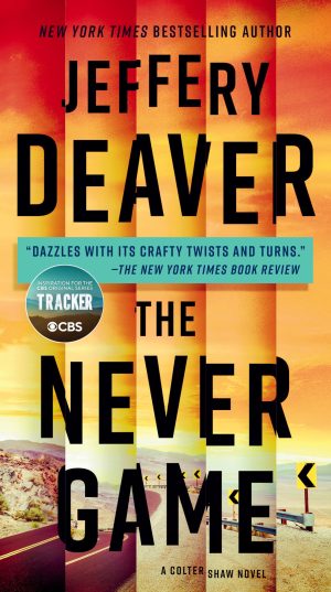 The Never Game (A Colter Shaw Novel) [Paperback] Deaver, Jeffery