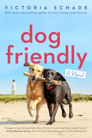 Dog Friendly [Paperback] Schade, Victoria