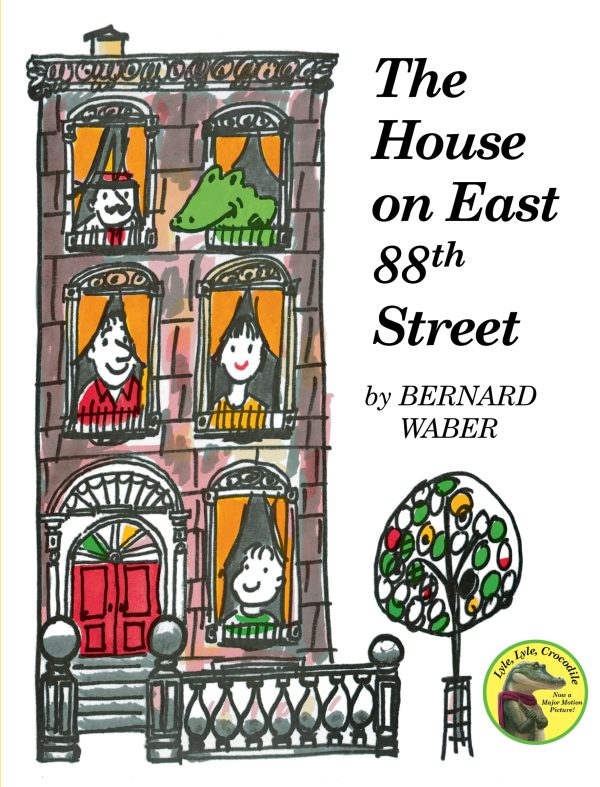 The House on East 88th Street (Lyle the Crocodile) [Paperback] Waber, Bernard