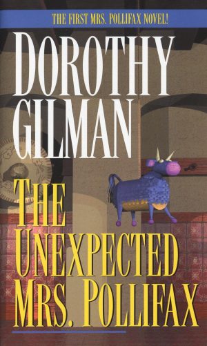 The Unexpected Mrs. Pollifax [Mass Market Paperback] Gilman, Dorothy