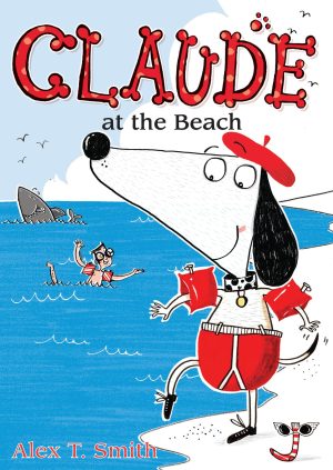 Claude At the Beach (Claude, 3) [Paperback] Smith, Alex T.