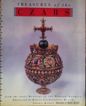 Treasures of the CZARS [Paperback] Moscow Kremlin, State Museums of