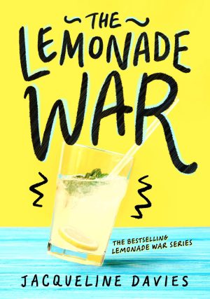 The Lemonade War (The Lemonade War Series, 1) [Paperback] Davies, Jacqueline