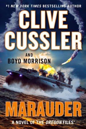 Marauder (The Oregon Files) [Hardcover] Cussler, Clive and Morrison, Boyd