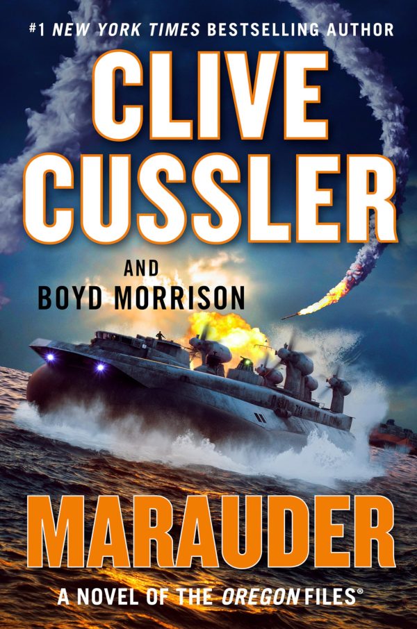 Marauder (The Oregon Files) [Hardcover] Cussler, Clive and Morrison, Boyd