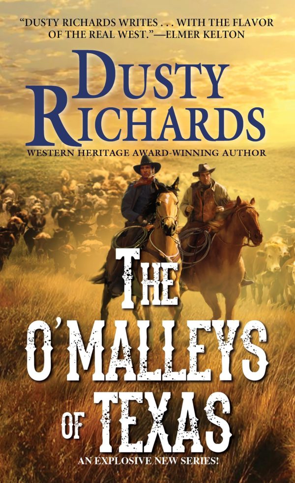 The O'Malleys of Texas Richards, Dusty