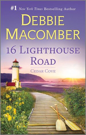 16 Lighthouse Road: A Novel (Cedar Cove, 1) [Mass Market Paperback] Macomber, Debbie