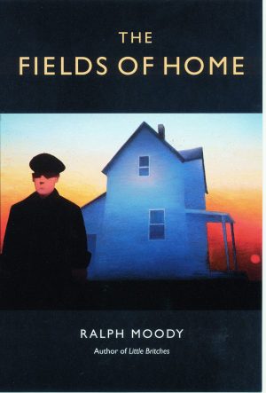 The Fields of Home [Paperback] Moody, Ralph