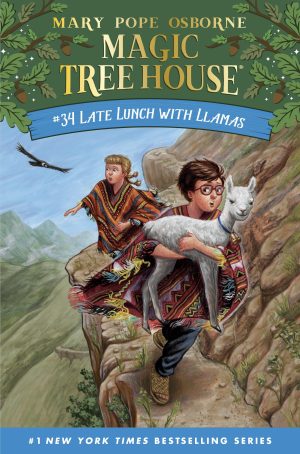 Late Lunch with Llamas (Magic Tree House) [Hardcover] Osborne, Mary Pope and Ford, AG