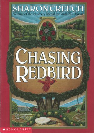 Chasing Redbird [Paperback] Sharon Creech
