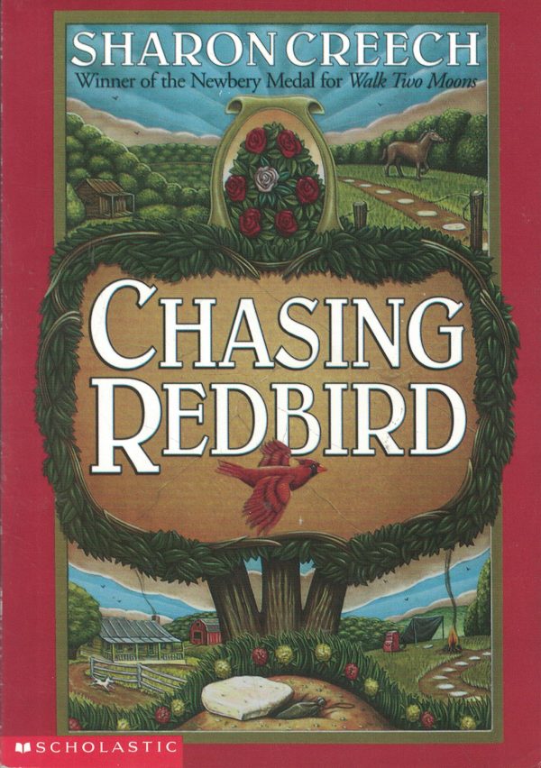 Chasing Redbird [Paperback] Sharon Creech