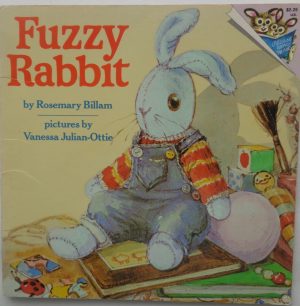 Fuzzy Rabbit [Paperback] Billam, Rosemary