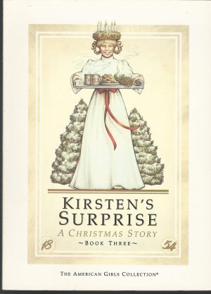 Kirsten's Surprise: A Christmas Story (American Girl Collection) Shaw, Janet Beeler