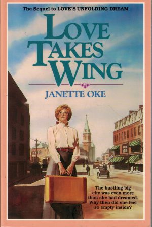 Love Takes Wing (Love Comes Softly Series #7) [Paperback] Janette Oke