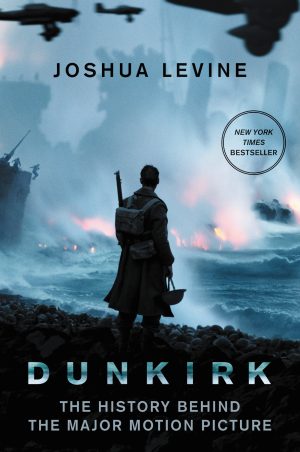 DUNKIRK [Paperback] Levine, Joshua