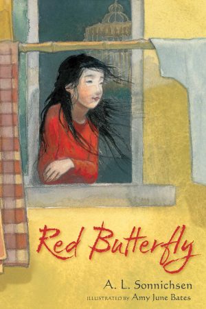 Red Butterfly [Paperback] Sonnichsen, A.L. and Bates, Amy June