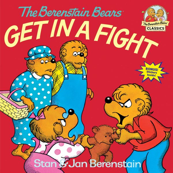 The Berenstain Bears Get in a Fight [Paperback] Berenstain, Stan and Berenstain, Jan