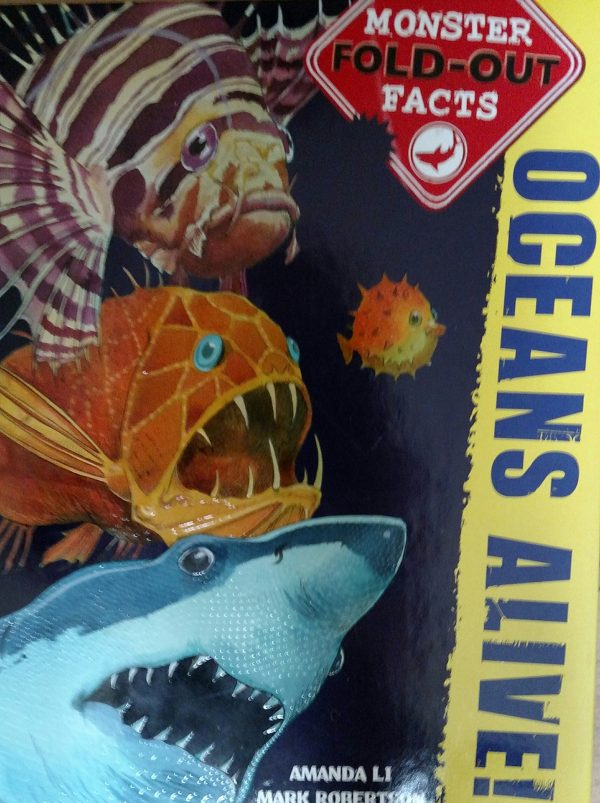 Oceans Alive Monster Fold-out Facts By Amanda Li & Mark Robertson [Hardcover] [Hardcover] Amanda Li