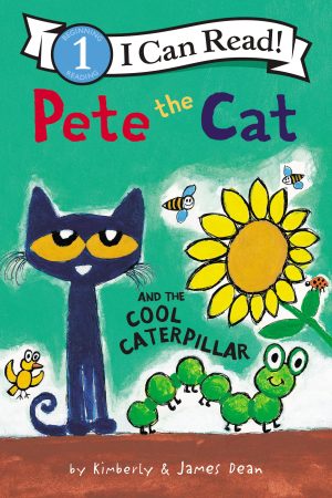 Pete the Cat and the Cool Caterpillar (I Can Read Level 1) [Paperback] Dean, James and Dean, Kimberly