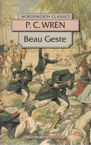 Beau Geste (Wordsworth Collection) P. C. Wren