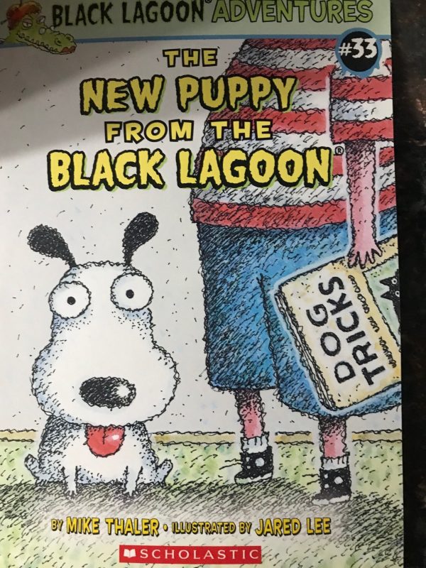 The New Puppy from the Black Lagoon (Black Lagoon Adventures #33) [Paperback] Mike Thaler