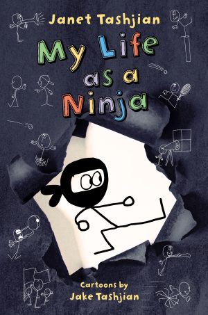 My Life as a Ninja (The My Life series, 6) Tashjian, Janet and Tashjian, Jake