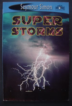 Super Storms (See More Readers) [Paperback] Seymour Simon