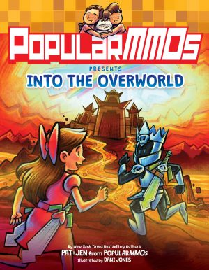 PopularMMOs Presents Into the Overworld: A Graphic Novel [Paperback] PopularMMOs and Jones, Dani