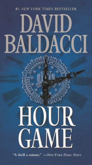 Hour Game (King & Maxwell Series, 2) [Mass Market Paperback] Baldacci, David