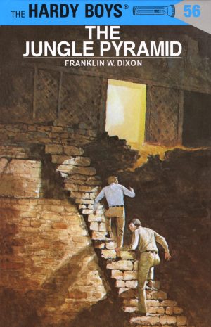 Hardy Boys 56: The Jungle Pyramid (The Hardy Boys) [Hardcover] Dixon, Franklin W.