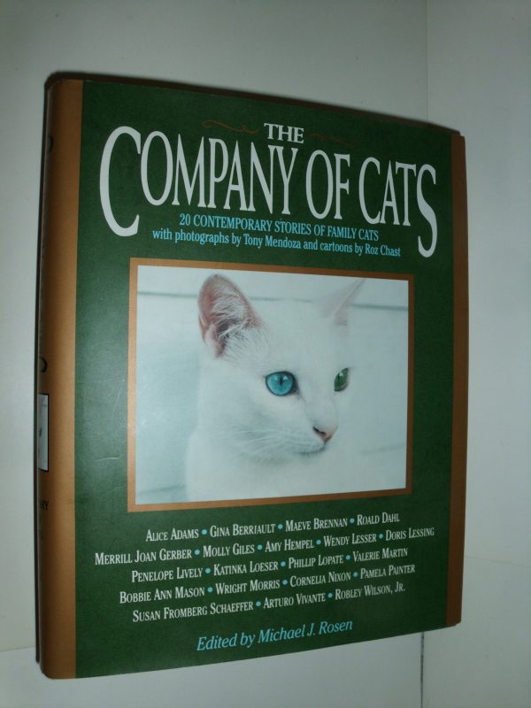 The Company of Cats Rosen, Michael J.; Chast, Roz and Mendoza, Tony