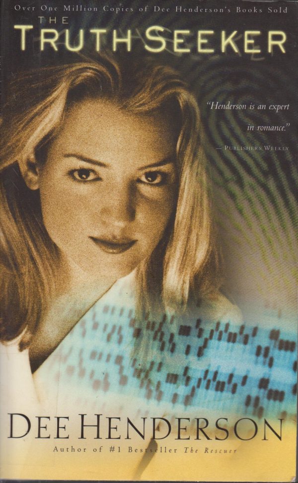 The Truth Seeker (O'Malley #3) Henderson, Dee