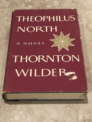 Theophilus North Wilder, Thornton