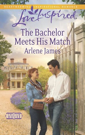 The Bachelor Meets His Match (Chatam House, 8) James, Arlene