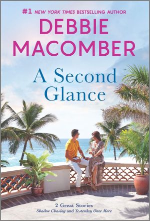 A Second Glance Macomber, Debbie