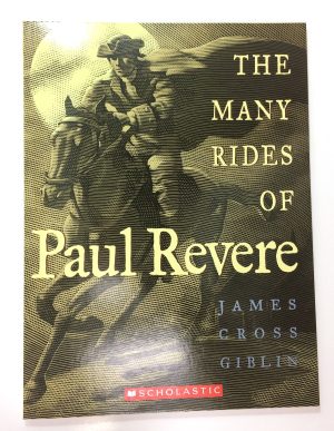 The Many Rides of Paul Revere [Paperback] James Cross Giblin